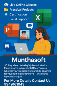 Stay ahead in today’s job market with Munthasoft’s Indepth MS Office Training.